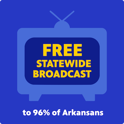 Free statewide broadcast to 96% of Arkansans