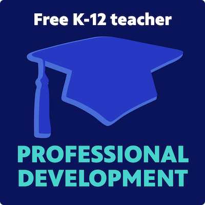 Free K-12 teacher professional development