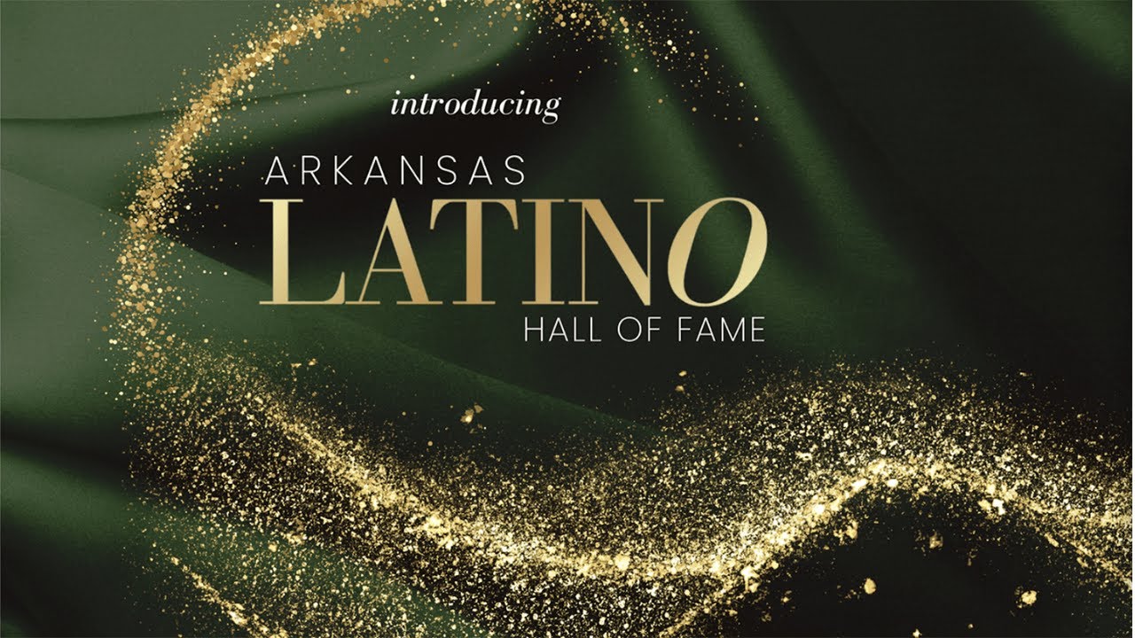 2024 Arkansas Latino Hall of Fame Induction Ceremony